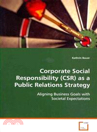 Corporate Social Responsibility (CSR) As a Public Relations Strategy