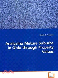 Analyzing Mature Suburbs in Ohio through Property Values