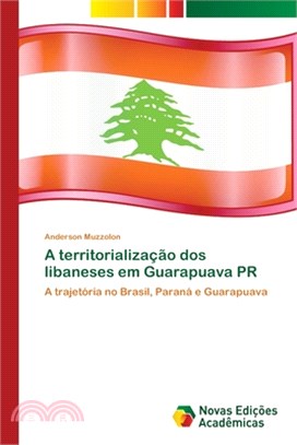 A territorialização dos libaneses em Guarapuava PR