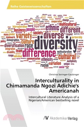 Interculturality in Chimamanda Ngozi Adichie's Americanah