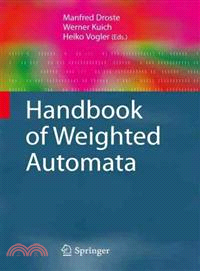 Handbook of Weighted Automata