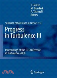 Progress in Turbulence III ─ Proceedings of the iTi Conference in Turbulence 2008