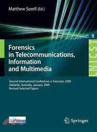 Forensics in Telecommunications, Information and Multimedia