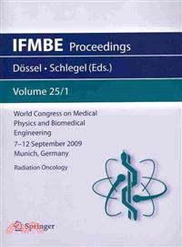 World Congress on Medical Physics and Biomedical Engineering 7-12 September, 2009 Munich, Germany ― Radiation Oncology