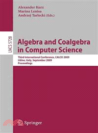 Algebra and Coalgebra in Computer Science