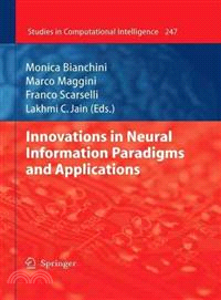 Innovations in Neural Information Paradigms and Applications