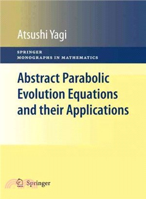 Abstract Parabolic Evolution Equations and Their Applications