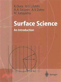 Surface Science ― An Introduction