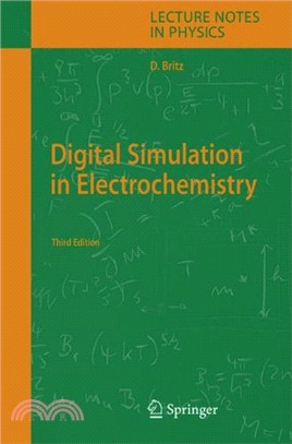 Digital Simulation in Electrochemistry (Lecture Notes in Physics)