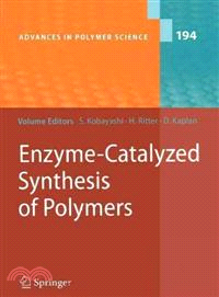 Enzyme-catalyzed Synthesis of Polymers