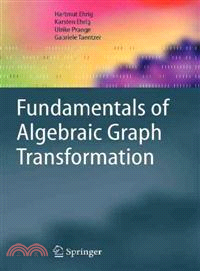 Fundamentals of Algebraic Graph Transformation