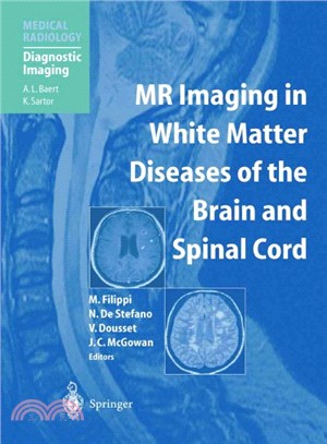 Mr Imaging in White Matter Diseases of the Brain and Spinal Cord