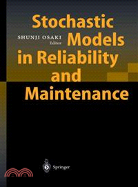 Stochastic Models in Reliability and Maintenance