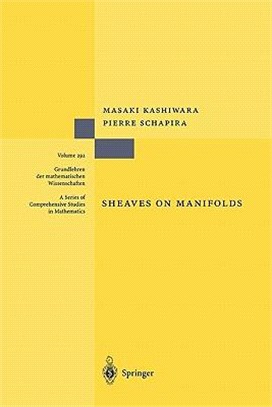 Sheaves on Manifolds ― With a Short History "Les Debuts De La Theorie Des Faisceaux" by Christian Houzel