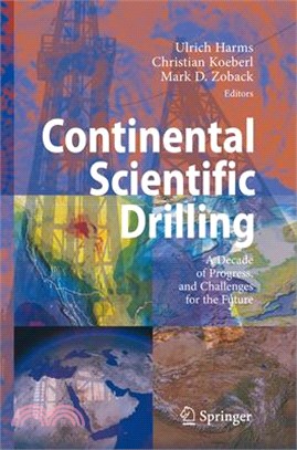 Continental Scientific Drilling ― A Decade of Progress, and Challenges for the Future