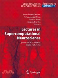 Lectures in Supercomputational Neuroscience ─ Dynamics in Complex Brain Networks