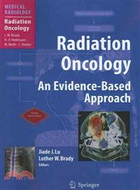 Radiation Oncology ― An Evidence-Based Approach