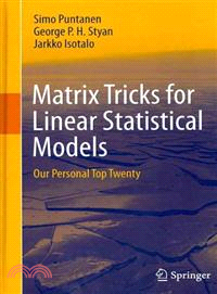 Matrix Tricks for Linear Statistical Models