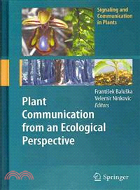 Plant Communication from an Ecological Perspective