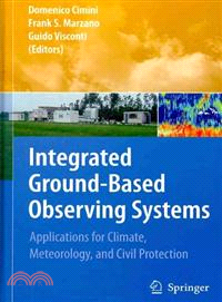 Integrated Ground-Based Observing Systems ─ Applications for Climate, Meteorology, and Civil Protection