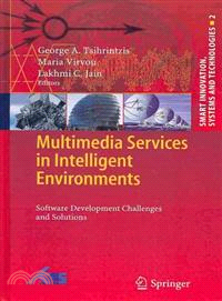 Multimedia Services in Intelligent Environments ─ Software Development Challenges and Solutions