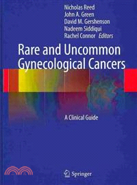 Rare and Uncommon Gynecological Cancers ─ A Clinical Guide