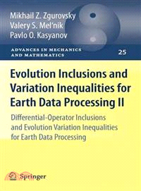 Evolution Inclusions and Variation Inequalities for Earth Data Processing II