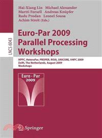 Euro-Par 2009, Parallel Processing Workshops
