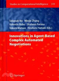 Innovations in Agent-Based Complex Automated Negotiations