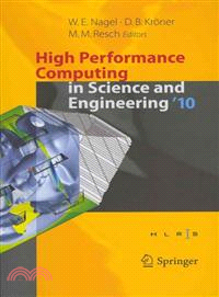 High Performance Computing in Science and Engineering '10 ─ Transactions of the High Performance Computing Center, Stuttgart (HLRS) 2010