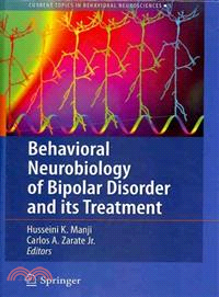 Behavioral Neurobiology of Bipolar Disorder and Its Treatment