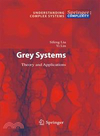 Grey Systems ─ Theory and Applications