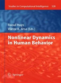 Nonlinear Dynamics in Human Behavior