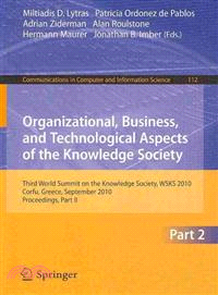 Organizational, Business, and Technological Aspects of the Knowledge Society