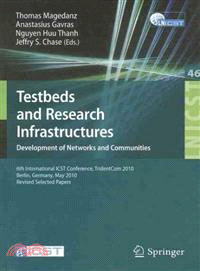 Testbeds and Research Infrastructures