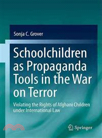 Schoolchildren As Propaganda Tools in the War on Terror