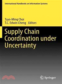 Supply Chain Coordination Under Uncertainty