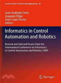 Informatics in Control Automation and Robotics