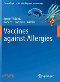 Vaccines Against Allergies