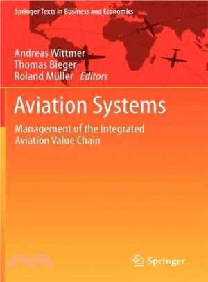 Aviation Systems ― Management of the Integrated Aviation Value Chain