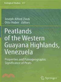 Peatlands of the Western Guayana Highlands, Venezuela ─ Properties and Paleographic Significance of Peats