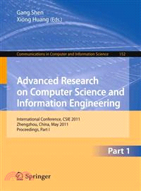 Advanced Research on Computer Science and Information Engineering ─ International Conference, CSIE 2011, Zhengzhou, China, May 21-22, 2011. Proceedings, Part I