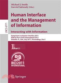 Human Interface and the Management of Information Interacting With Information