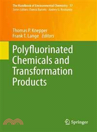 Polyfluorinated Chemicals and Transformation Products