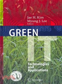 Green IT ─ Technologies and Applications