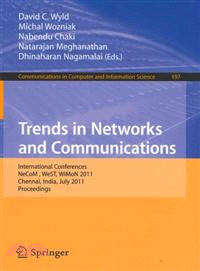 Trends in Network and Communications ─ International Conferences, NeCoM 2011, WeST 2011, and WiMoN 2011, Chennai, India, July 15-17, 2011, Proceedings