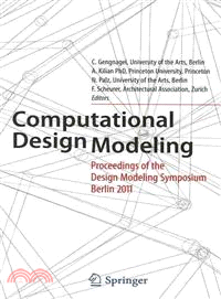 Computational Design Modeling ─ Proceedings of the Design Modeling Symposium Berlin 2011