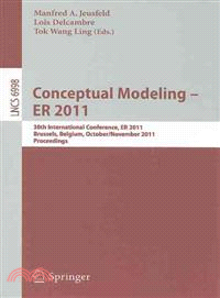 Conceptual Modeling - ER 2011—30th International Conference, ER 2011, Brussels, Belgium, October 31-November 3, 2011, Proceedings