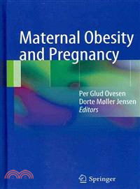 Maternal Obesity and Pregnancy