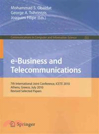 e-Business and Telecommunications ─ 7th International Joint Conference, ICETE 2010, Athens, Greece, July 26-28, 2010, Revised Selected Papers